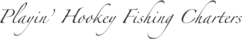  Playin’ Hookey Fishing Charters
